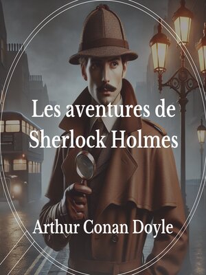 cover image of Les aventures de Sherlock Holmes